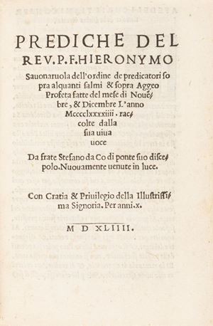 Savonarola, Girolamo - Prediche del reu. p.f. Hieronymo Sauonaruola dell'ordine de predicatori sopra alquanti salmi & sopra Aggeo profeta