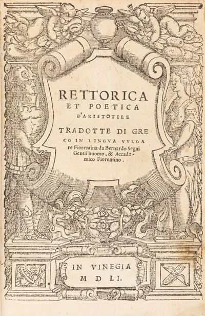 Rettorica e Poetica tradotte da Bernardo Segni