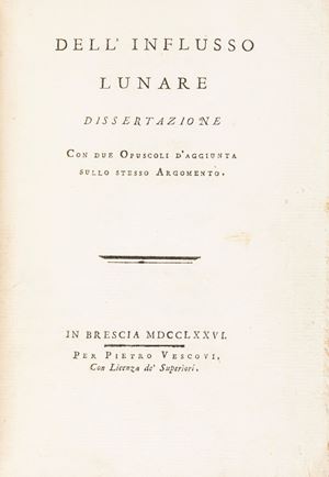 Carlo Maggi - Dell'influsso lunare dissertazione con due opuscoli d'aggiunta sullo stesso argomento
