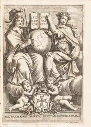 The immortal glories of the sacred and illustrious religion of St. Stephen both in arms and in letters