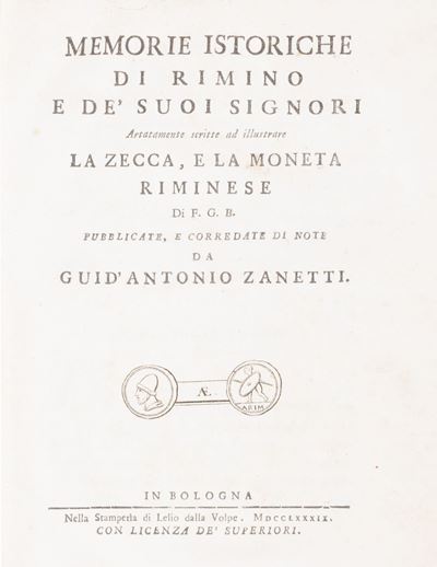 Zanetti, Memorie istoriche di Rimino e de’suoi signori artatamente scritte ed illustrate la Zecca...