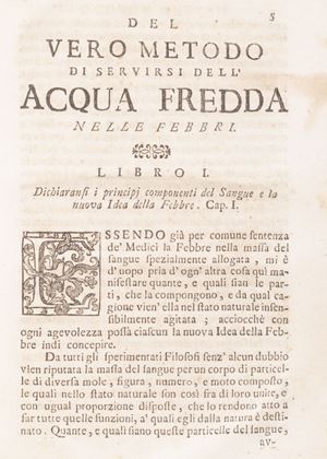 Vero metodo di servirsi dell'Acqua Fredda nelle Febbri, ed in altri mali sì interni, come esterni.