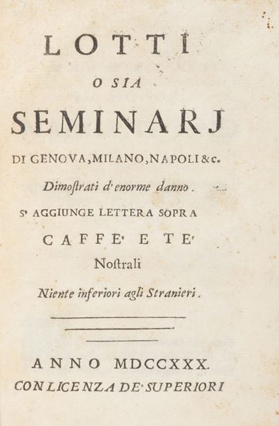 Lotti o sia seminarj di Genova, Milano, Napoli etc.