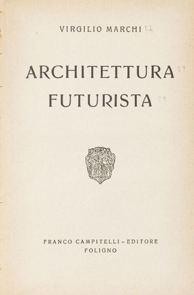 Architettura futurista - Edizione originale
