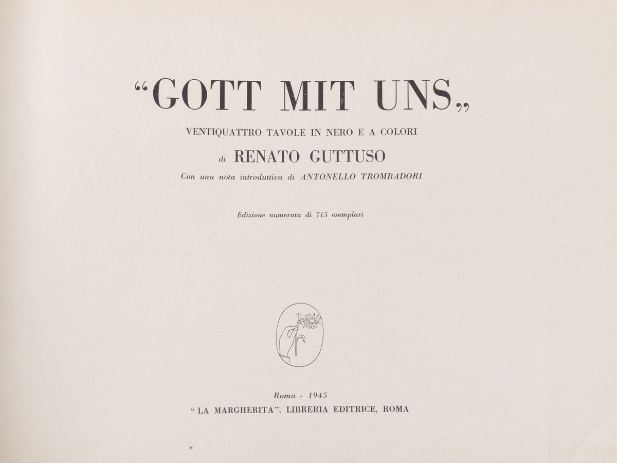 Renato Guttuso - Gott mit uns. Ventiquattro tavole in nero e a colori