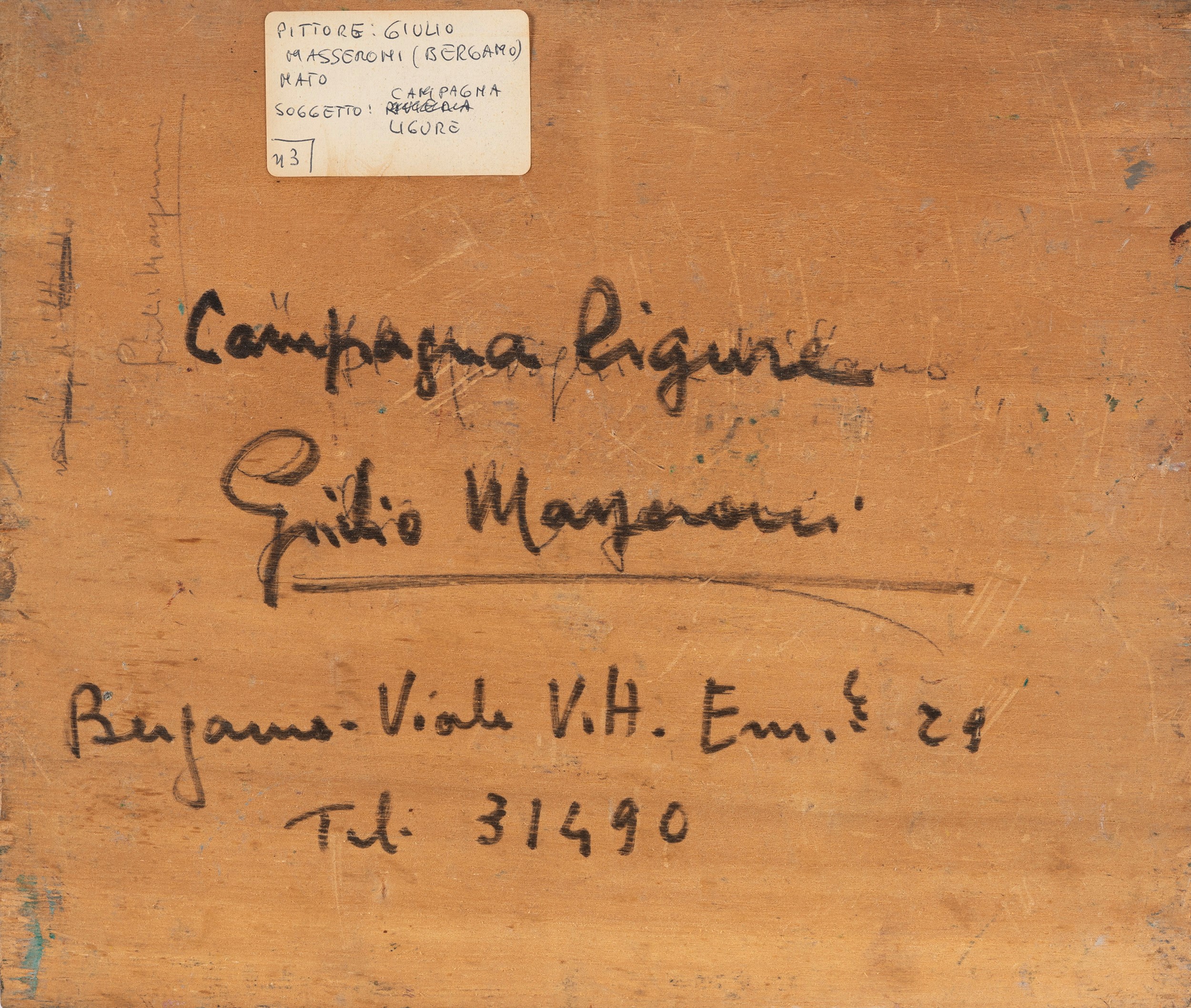 Giulio Masseroni - Dopo Seriate; Campagna ligure, coppia di oli su compensato