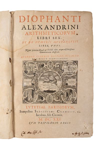 C. G. Bachet, Arithmeticorum libri sex et de numeris multangulis liber unus, Prima edizione in gr...