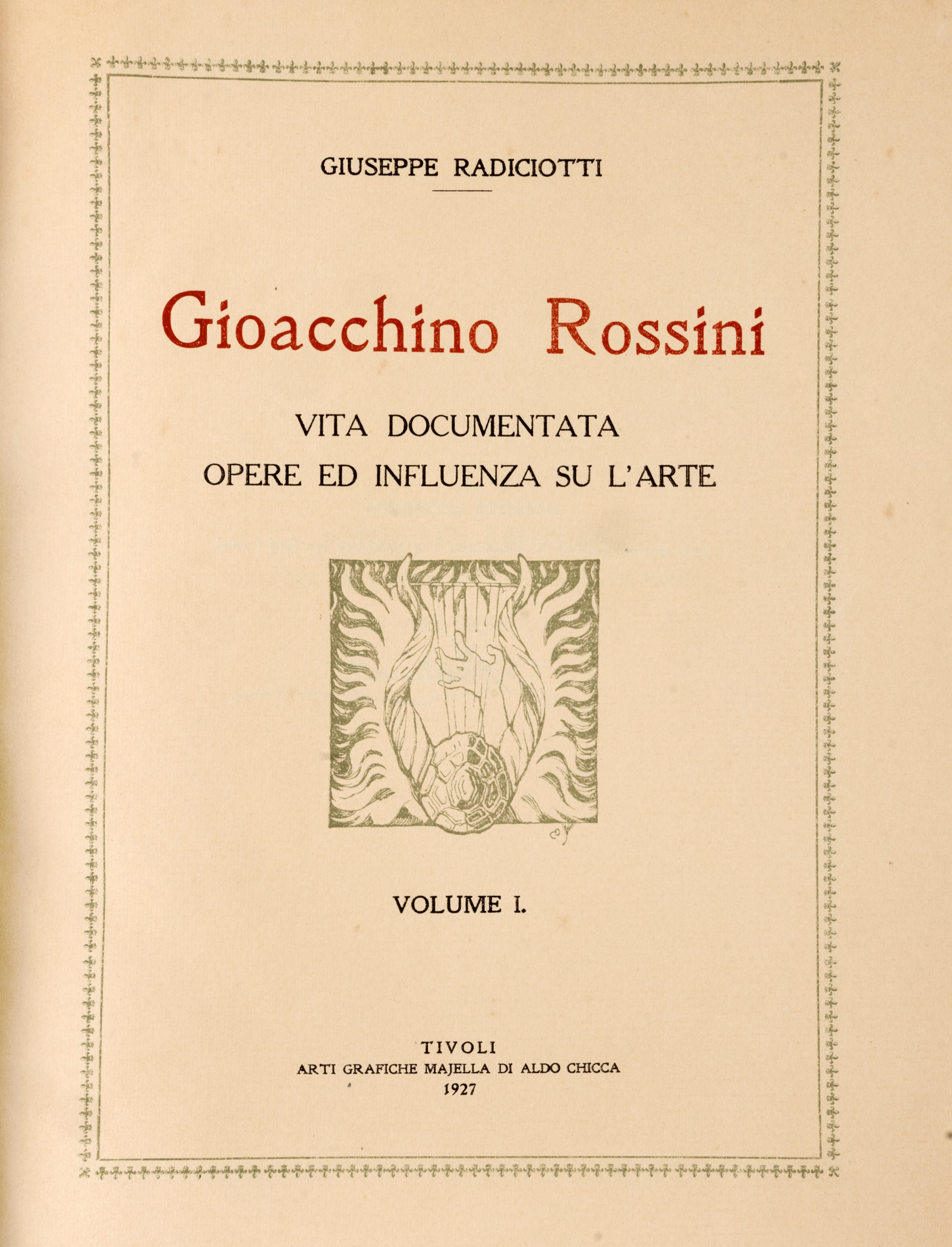Giuseppe Radiciotti - Gioacchino Rossini - Prima edizione