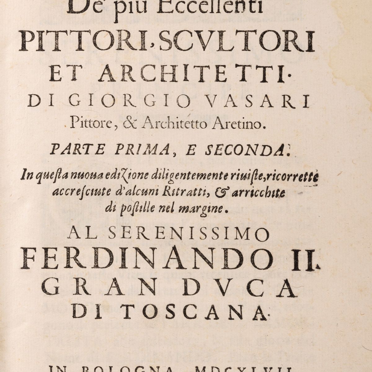 Vasari, Giorgio - Vasari, Le vite de più eccellenti pittori, Terza edizione del 1647