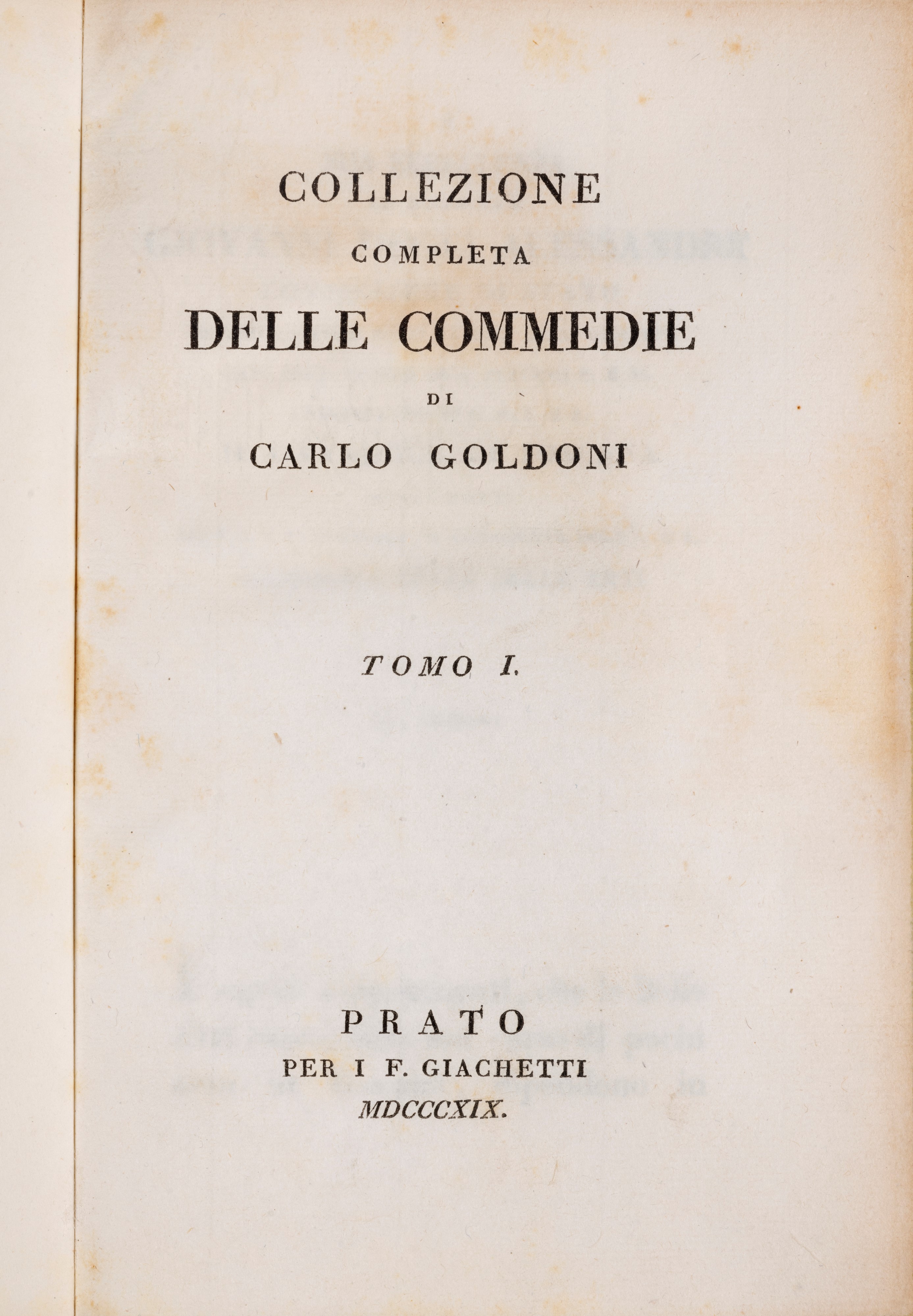 Carlo Goldoni - Collezione completa delle Commedie e Memorie