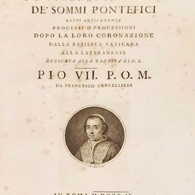 Storia delle solenni processioni dei Sommi Pontefici dopo la loro coronazione