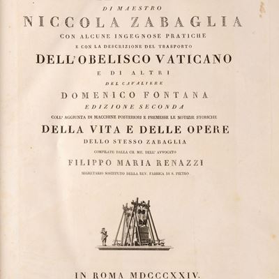 Zabaglia, Castelli e ponti con la descrizione del trasporto dell’obelisco vaticano