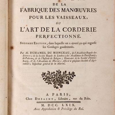 Traité de la fabrique des manoeuvres pour les vaisseaux, ou L'Art de la corderie perfectionné, 17...