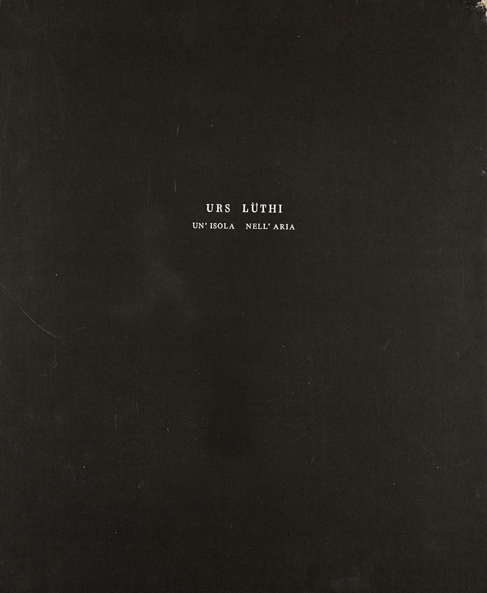 Urs Lüthi - Un'isola Nell'aria, Volume IV