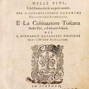Davanzati, Bernardo, Giovanni Vittorio Soderini  - Trattato della coltivazione delle viti e del frutto che se ne può cavare