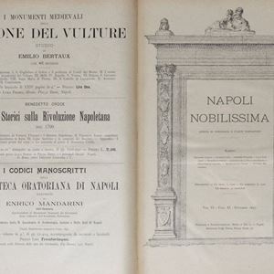 Napoli Nobilissima. Rivista di Topografia ed Arte Napoletana. Redattori: R. Carafa, duca di Andria, G. Ceci, L. Conforti jr., B. Croce, S. Di Giacomo, M. Schipa, V. Spinazzola. Si pubblica una volta al mese.