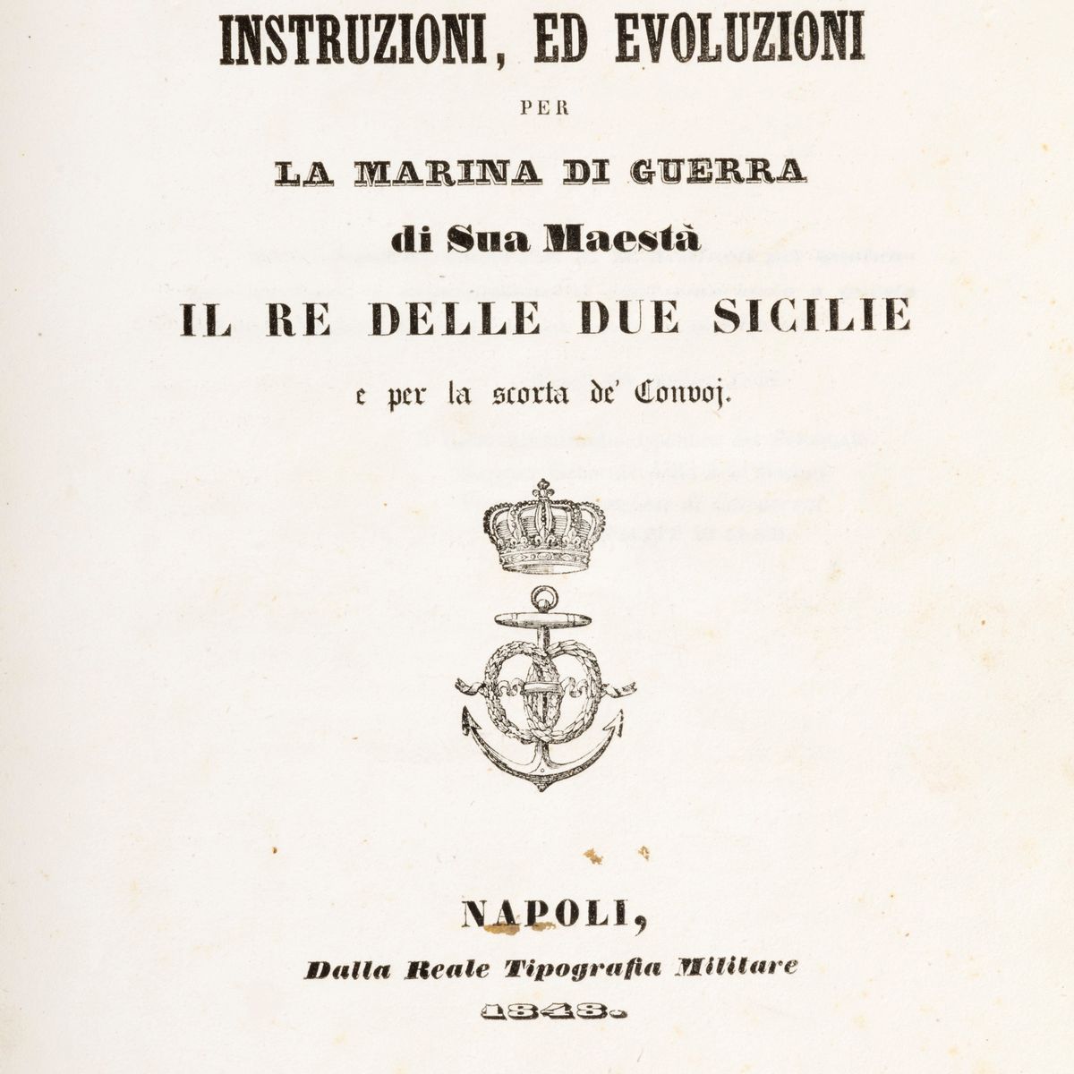 Segnali, Istruzioni ed Evoluzioni per la Marina di Guerra di Sua Maestà il Re delle Due Sicilie