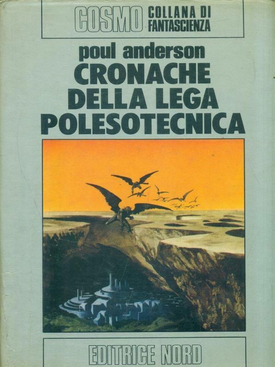 Karel Thole - Cronache della Lega Polesotecnica
