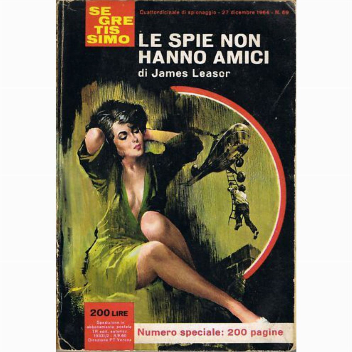 Carlo Jacono - Segretissimo - le Spie Non Hanno Amici